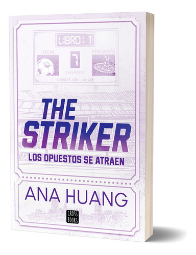 Juego 1. The Striker de Huang, Ana Editorial Crossbooks México Tapa Blanda 2025