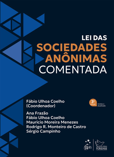 Lei Das Sociedades Anônimas Comentada, De Ana Frazão., Vol. 1. Editorial Editora Forense, Capa Mole, Edição 3 Em Português, 2023