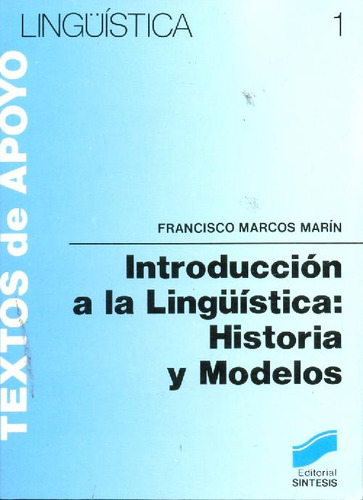 Libro Introducción A La Lingüistica : Historia Y Modelos De
