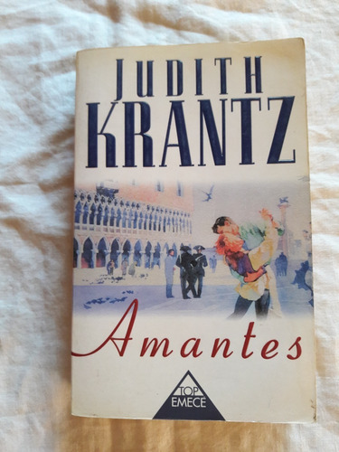 Amantes - Judith Krantz - Top Emece 1997