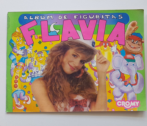Álbum Flavia Completo A Pegar + Sobre Cerrado Año 1991 Cromy