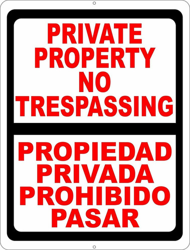 Señal Advertencia Bilingüe Private Property No Trespassing 8