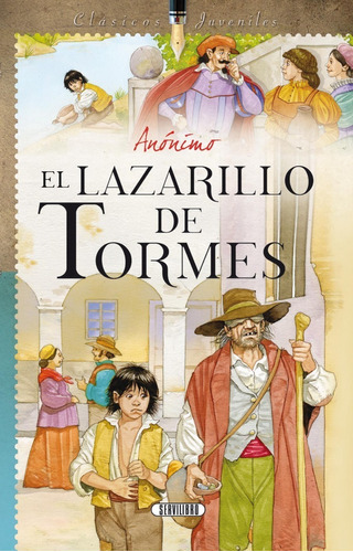 Imagen 1 de 2 de Libro. El Lazarillo De Tormes. Servilibro.clásicos Juveniles