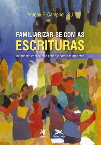 Livro Familiarizar-se Com As Escrituras