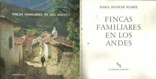 Fincas Familiares En Los Andes Maria Matilda Genealogia