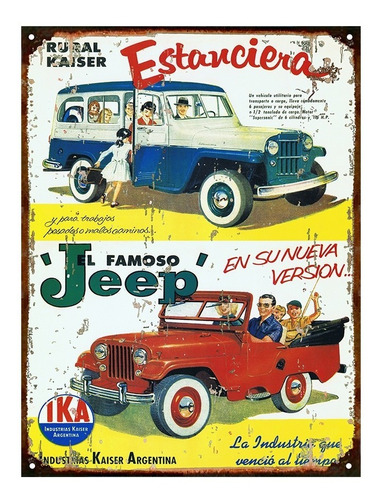 Cartel Chapa Publicidad Antigua Estanciera Y Jeep Ika L256