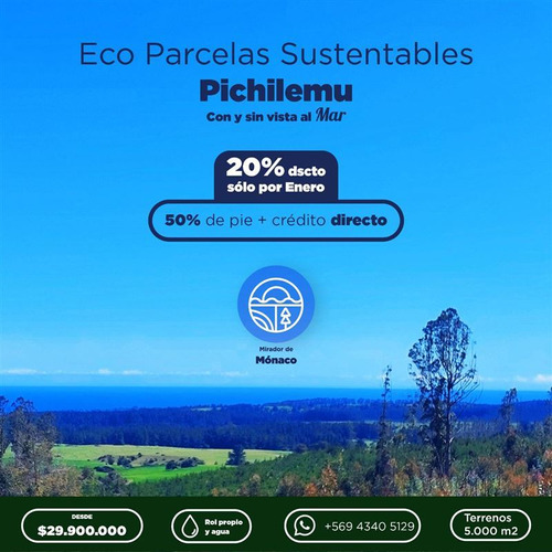 Parcela En Venta En Pichilemu