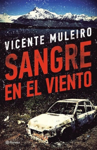 Libro - Sangre En El Viento - Muleiro Vicente
