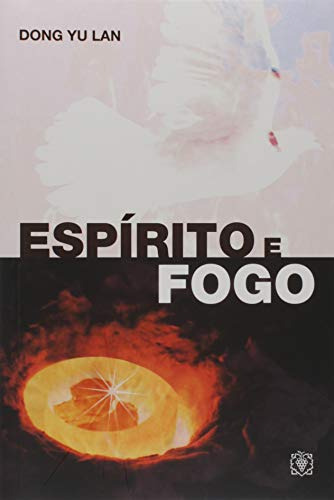 Libro Espirito E Fogo