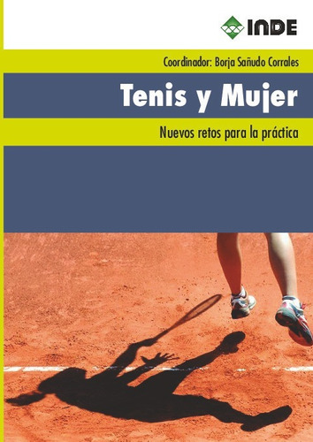 Libro Tenis Y Mujer - Sanudo Corrales, Borja Fernandez