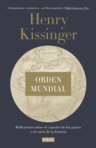 Libro Orden Mundial - Henry Kissinger - Debate
