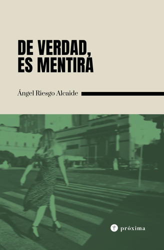 Libro: De Verdad, Es Mentira (edición En Español)