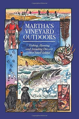 Libro: Marthaøs Vineyard Outdoors: Fishing, Hunting And On A