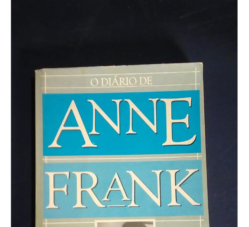 O Diário De Anne Frank (edição Integral)