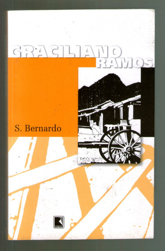 Livro: São Bernardo - Graciliano Ramos - Seminovo