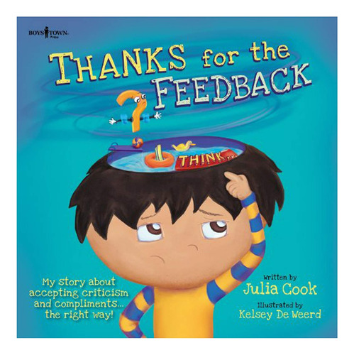 Libro: Thanks For The Feedback... I Think? (best Me I Can