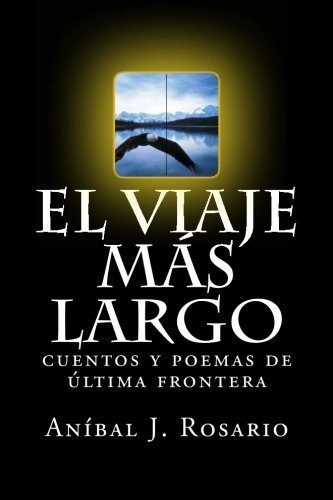 El Viaje Mas Largo