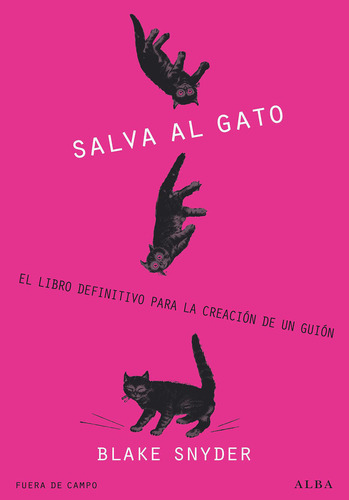 Libro !salva Al Gato! De Alba Editorial
