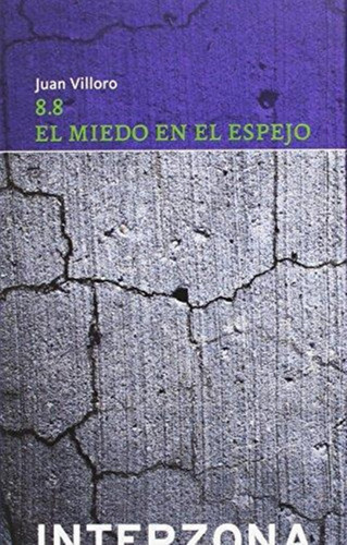 Miedo En El Espejo, El - Villoro, Juan