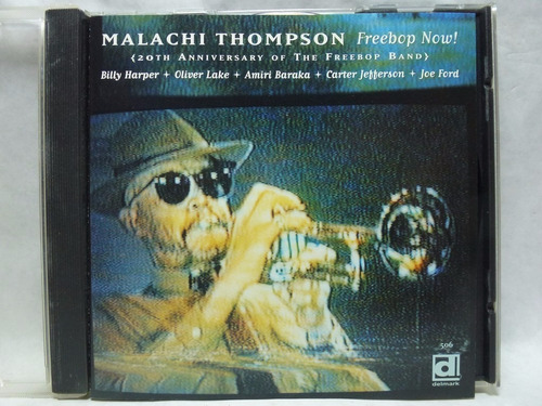 Freebop Now, Malachi Thompson Audio Cd En Caballito