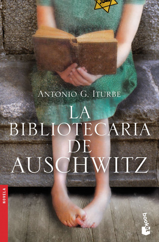 La bibliotecaria de Auschwitz, de Iturbe, Antonio. Serie Fuera de colección Editorial Booket México, tapa blanda en español, 2021