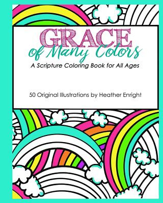 Libro Grace Of Many Colors: A Scripture Coloring Book For...