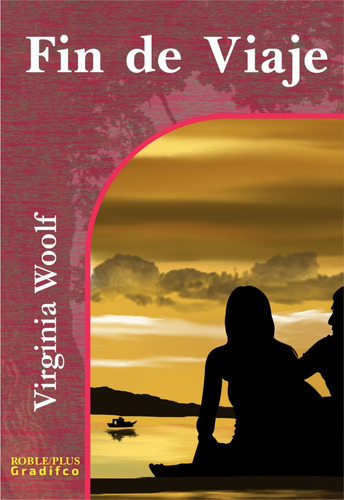 Fin De Viaje - Virginia Woolf - Libro Nuevo
