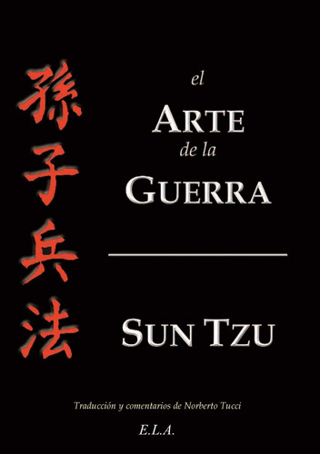 El Arte De La Guerra. Sun Tzu