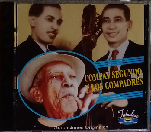 Compay Segundo Y Los Compadres - Grabaciones Originales 