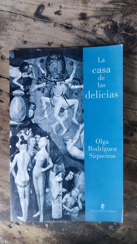 Libro La Casa De Las Delicias 