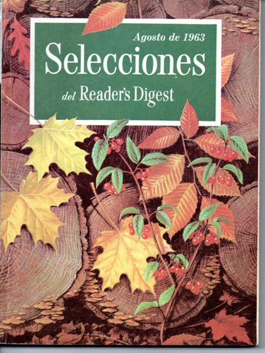 Selecciones Del Reader´s Digest Nº273 Agosto 1963