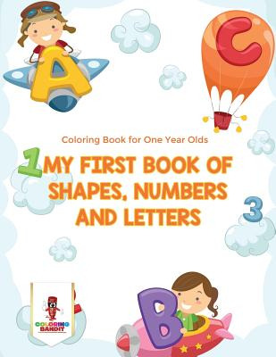 Libro My First Book Of Shapes, Numbers And Letters: Color...