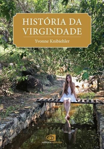 Historia Da Virgindade