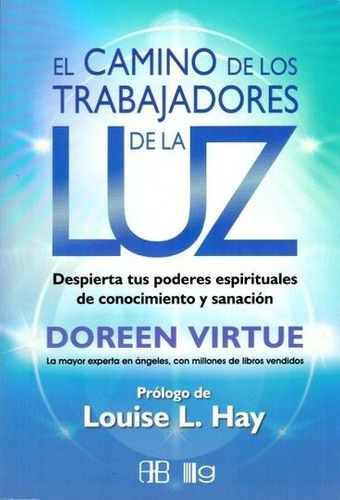 Libro - El Camino De Los Trabajadores De La Luz - Doreen Vir