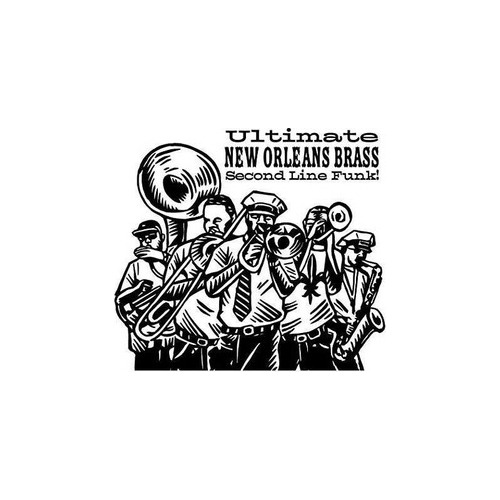 Ultimate New Orleans Brass/various Ultimate New Orleans Bras