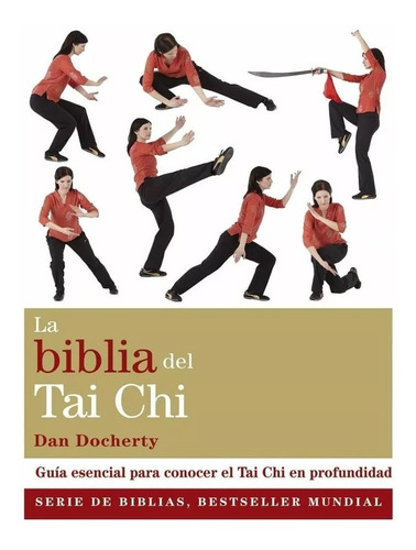 Libro La Biblia Del Tai Chi - Dan Docherty - Original