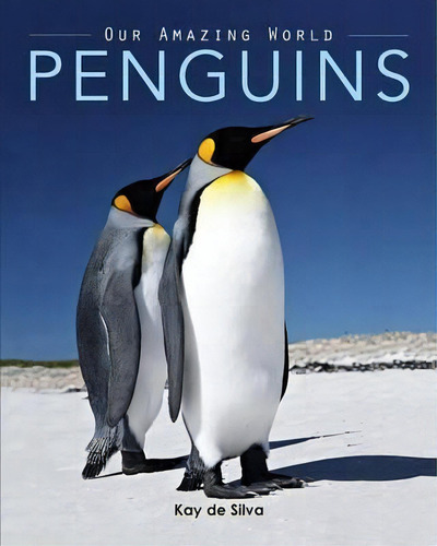 Penguins, De Kay De Silva. Editorial Aurora, Tapa Blanda En Inglés