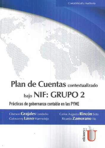 Libro Plan De Cuentas Contextualizado Bajo Nif : Grupo 2 De