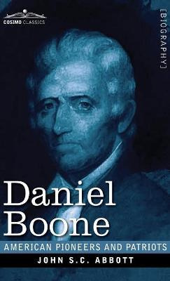 Libro Daniel Boone : The Pioneer Of Kentucky - John S C A...