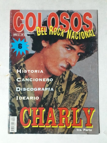 Revista Colosos Del Rock Nacional Nro 6 Charly Garcia