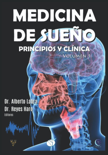 Libro: Medicina De Sueño: Principios Y Clínica: Volumen 1 (s