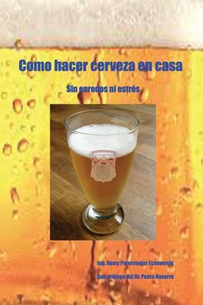 Libro Como Hacer Cerveza En Casa - Mr Remy P Paternoster