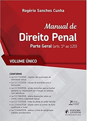 Manual De Direito Penal: Parte Geral (arts. 1º Ao 120) 