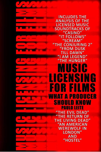 Libro: Music Licensing For Films: What A Producer Should Kno