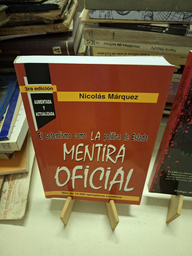 Nicolás Márquez - La Mentira Oficial