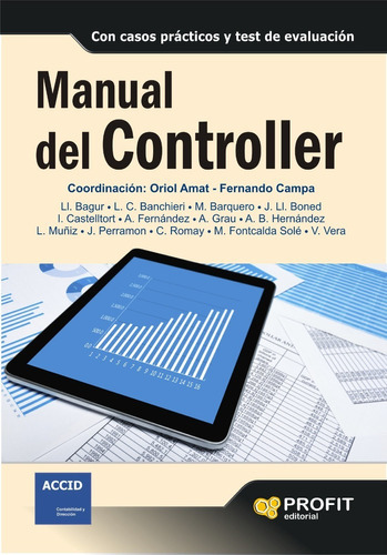 Manual Del Controller, De Oriol Amat, Fernando Campa Planas. Editorial Profit En Español
