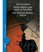 Comprar Nada Menos Que Todo Un Hombre  - Miguel De Unamuno