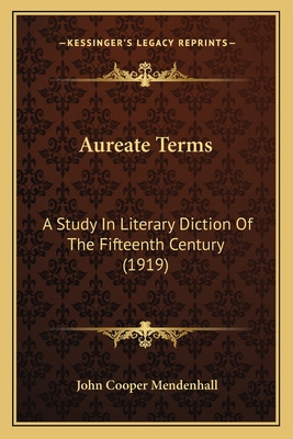 Libro Aureate Terms: A Study In Literary Diction Of The F...