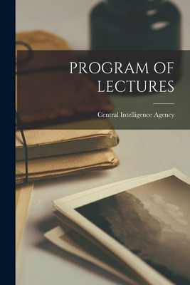 Libro Program Of Lectures - Central Intelligence Agency