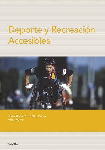 Deporte Y Recreacion Accesibles